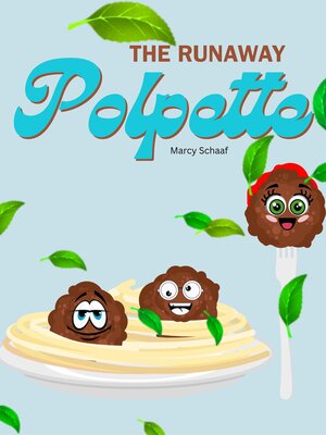 cover image of The Runaway Polpette